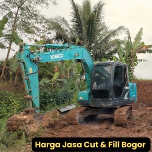 Harga Jasa Cut And Fill Bogor