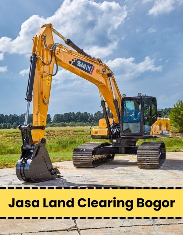 Harga Jasa Land Clearing Bogor